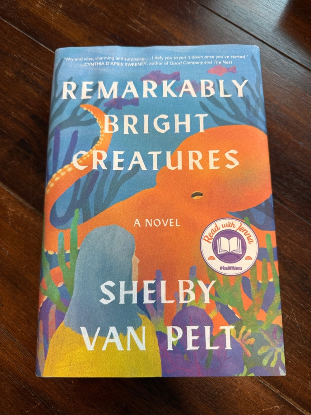 Remarkably Bright Creatures (Hardcover) by Shelby Van Pelt